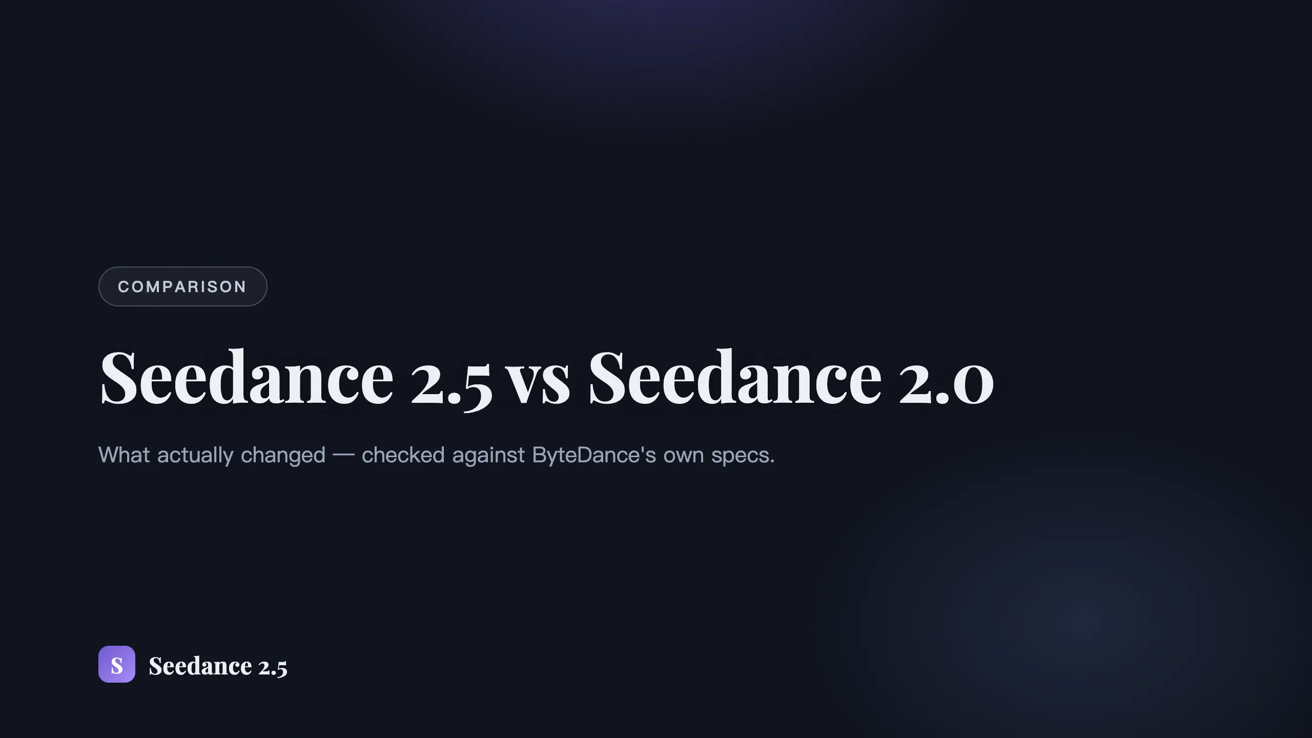 Seedance 2.5 vs Seedance 2.0: What Actually Changed
